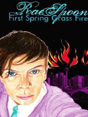 cover image of First Spring Grass Fire